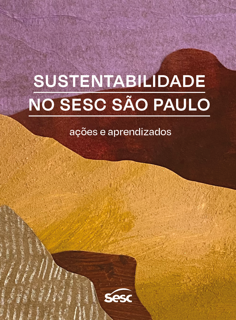 Sustentabilidade no Sesc São Paulo / Natalia Zapella